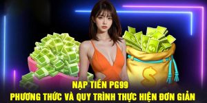 Các phương thức nạp tiền PG99