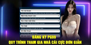 Quy trình đăng ký PG99