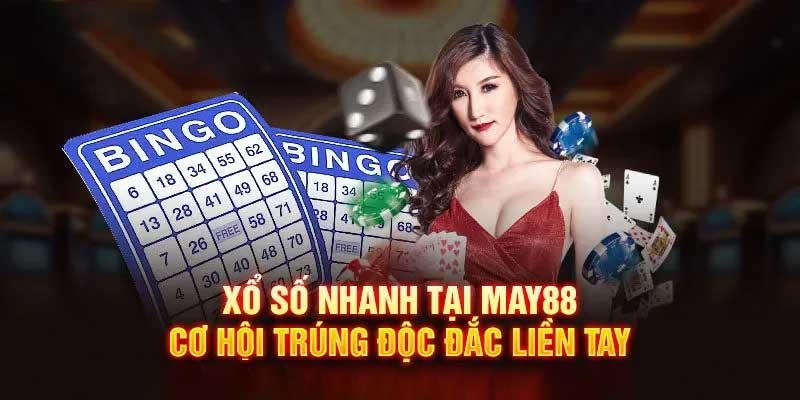Xổ số nhanh May88