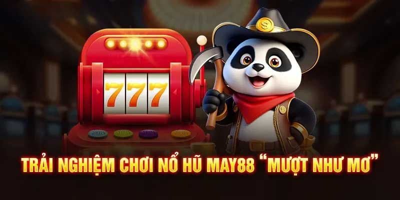 Nổ hũ May88